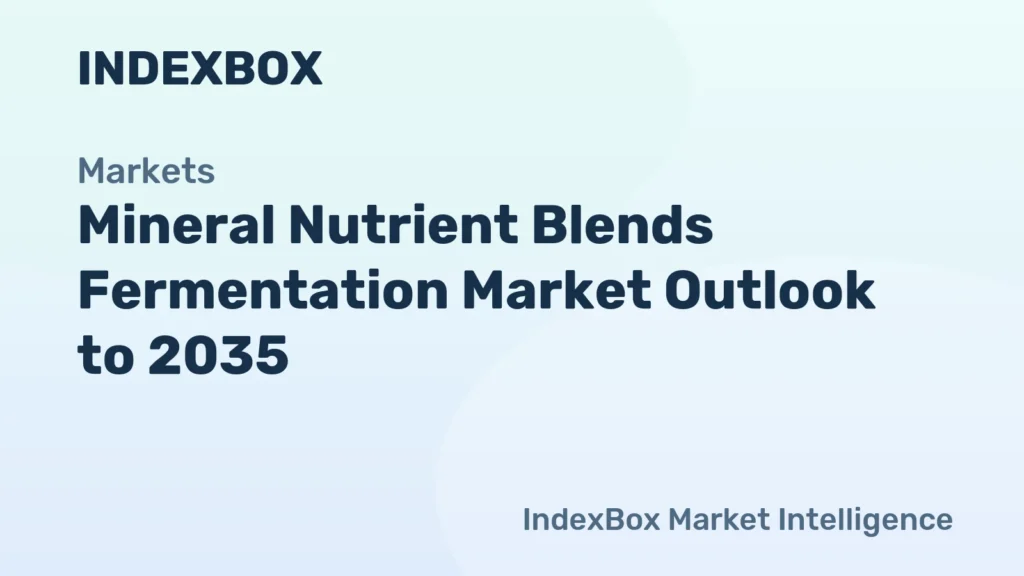 Mineral Nutrient Blends Fermentation Market Outlook to 2035 – News and Statistics Mineral Nutrient Blends Fermentation Market Outlook to 2035 - News and Statistics